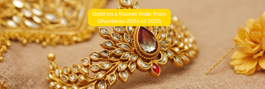 Dhanteras 2025 Gold Price Hits Record, 60% Up vs Last Year | Ventura Blog